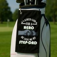 I Asked God For A Hero He Sent Me My Step-Dad Golf Towel thumb 2