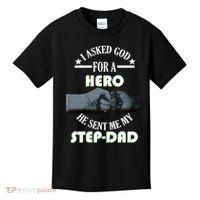 I Asked God For A Hero He Sent Me My Step-Dad Kids T-Shirt thumb 0