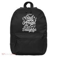 I Asked God For An Angel And He Sent Me A Daughter 16 in Basic Backpack thumb 0