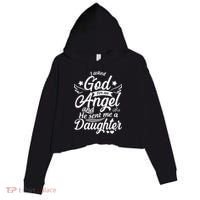 I Asked God For An Angel And He Sent Me A Daughter Crop Fleece Hoodie thumb 0