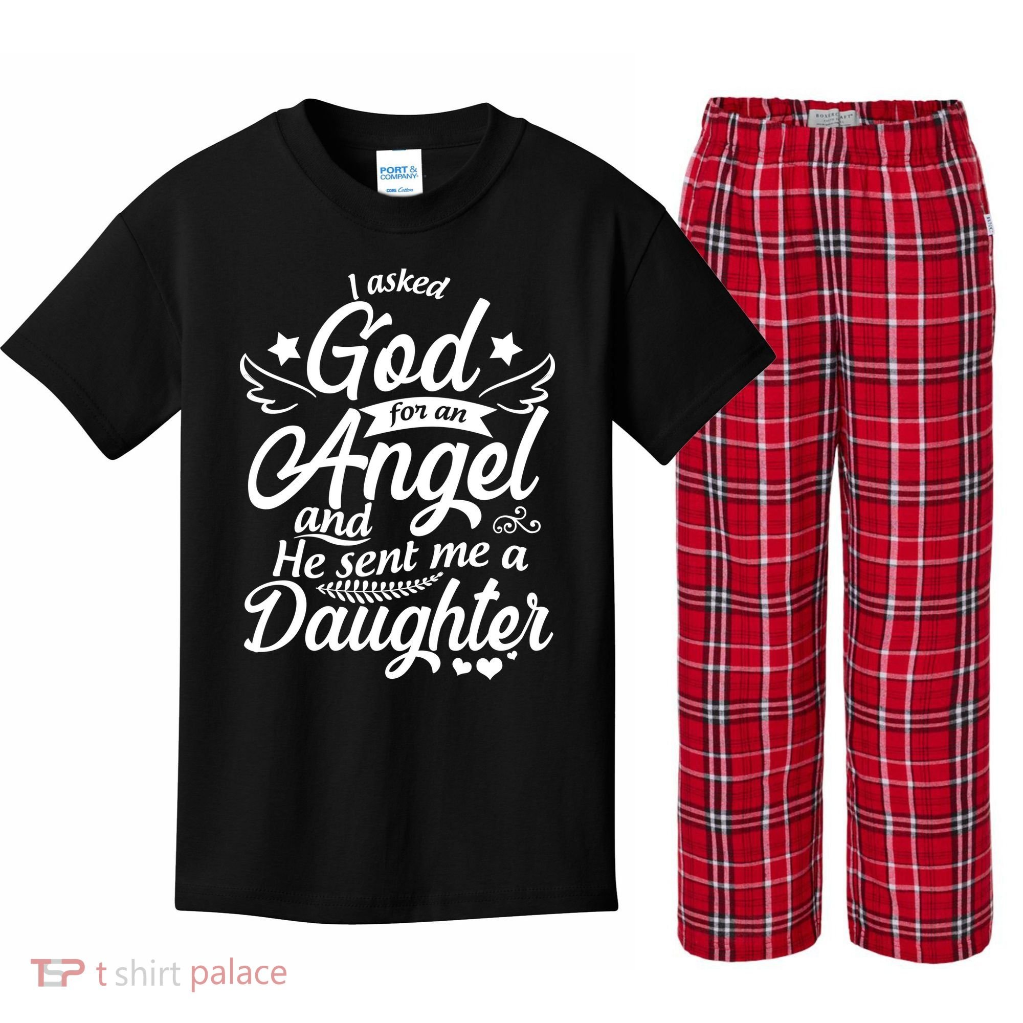 I Asked God For An Angel And He Sent Me A Daughter Kids Plaid Pajama Set