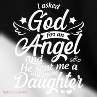 I Asked God For An Angel And He Sent Me A Daughter Toddler Fine Jersey T-Shirt thumb 2