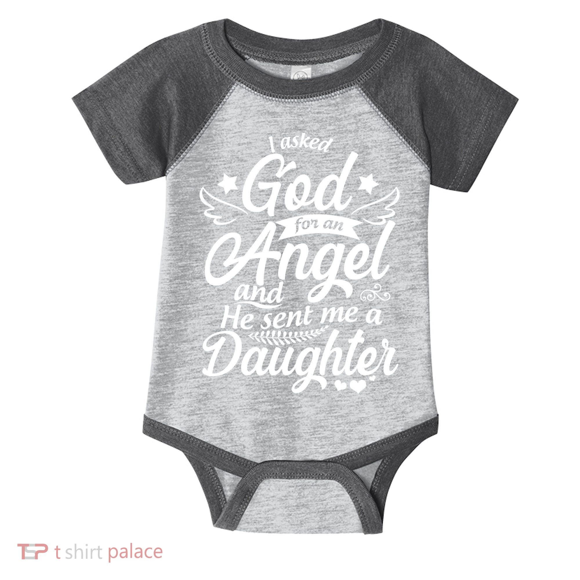 I Asked God For An Angel And He Sent Me A Daughter Infant Baby Jersey Bodysuit