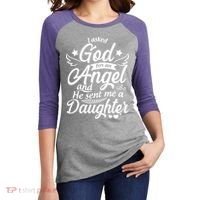 I Asked God For An Angel And He Sent Me A Daughter Women's Tri-Blend 3/4-Sleeve Raglan Shirt thumb 2
