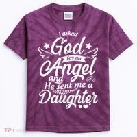I Asked God For An Angel And He Sent Me A Daughter Kids Tie-Dye T-Shirt thumb 0