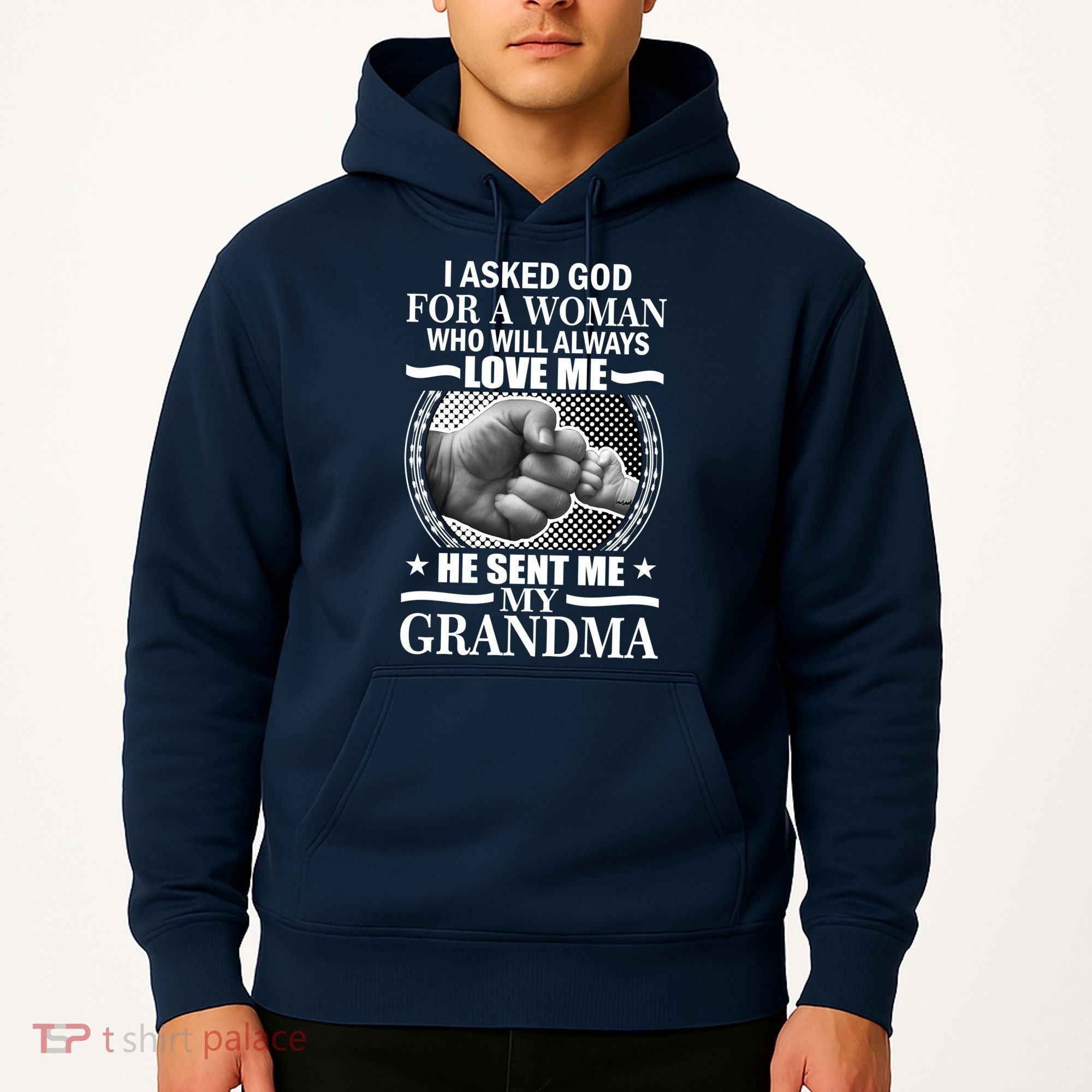 I Asked God For Grandma Hoodie