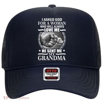 I Asked God For Grandma Hat