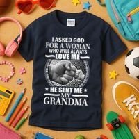 I Asked God For Grandma Kids T-Shirt thumb 3
