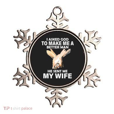 I Asked God To Make Me A Better Man Ornament