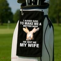 I Asked God To Make Me A Better Man Golf Towel thumb 2