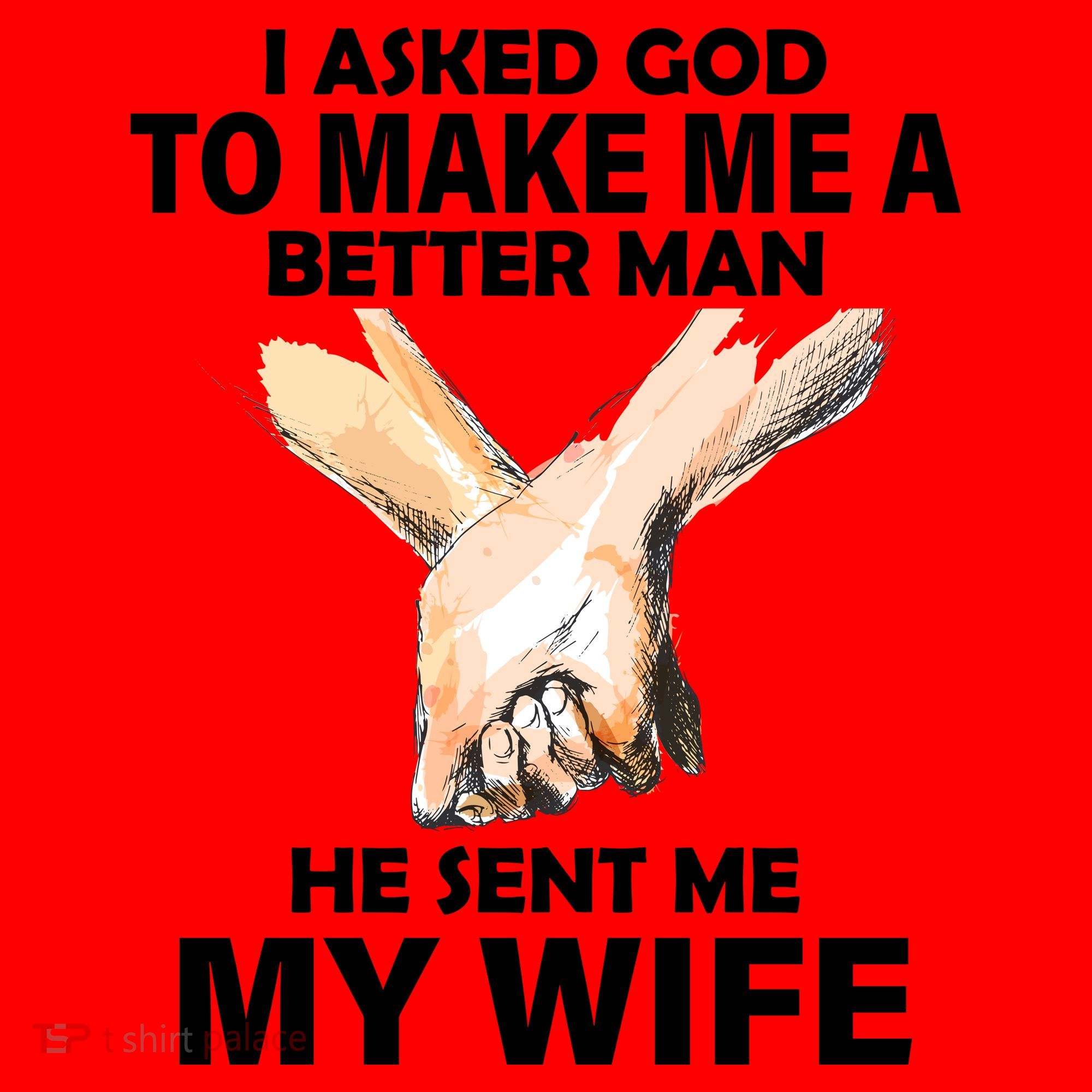 I Asked God To Make Me A Better Man Santa Hat