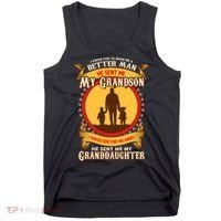 I Asked God to Make Me A Better Man Grandson Granddaughter Tank Top thumb 0