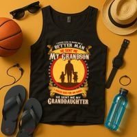 I Asked God to Make Me A Better Man Grandson Granddaughter Tank Top thumb 4