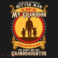 I Asked God to Make Me A Better Man Grandson Granddaughter Kids Sweatshirt thumb 2