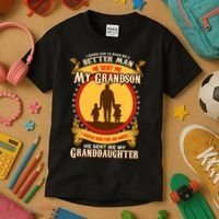 I Asked God to Make Me A Better Man Grandson Granddaughter Kids T-Shirt thumb 3