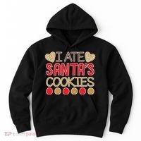 I Ate Santa's Cookie Hoodie thumb 0
