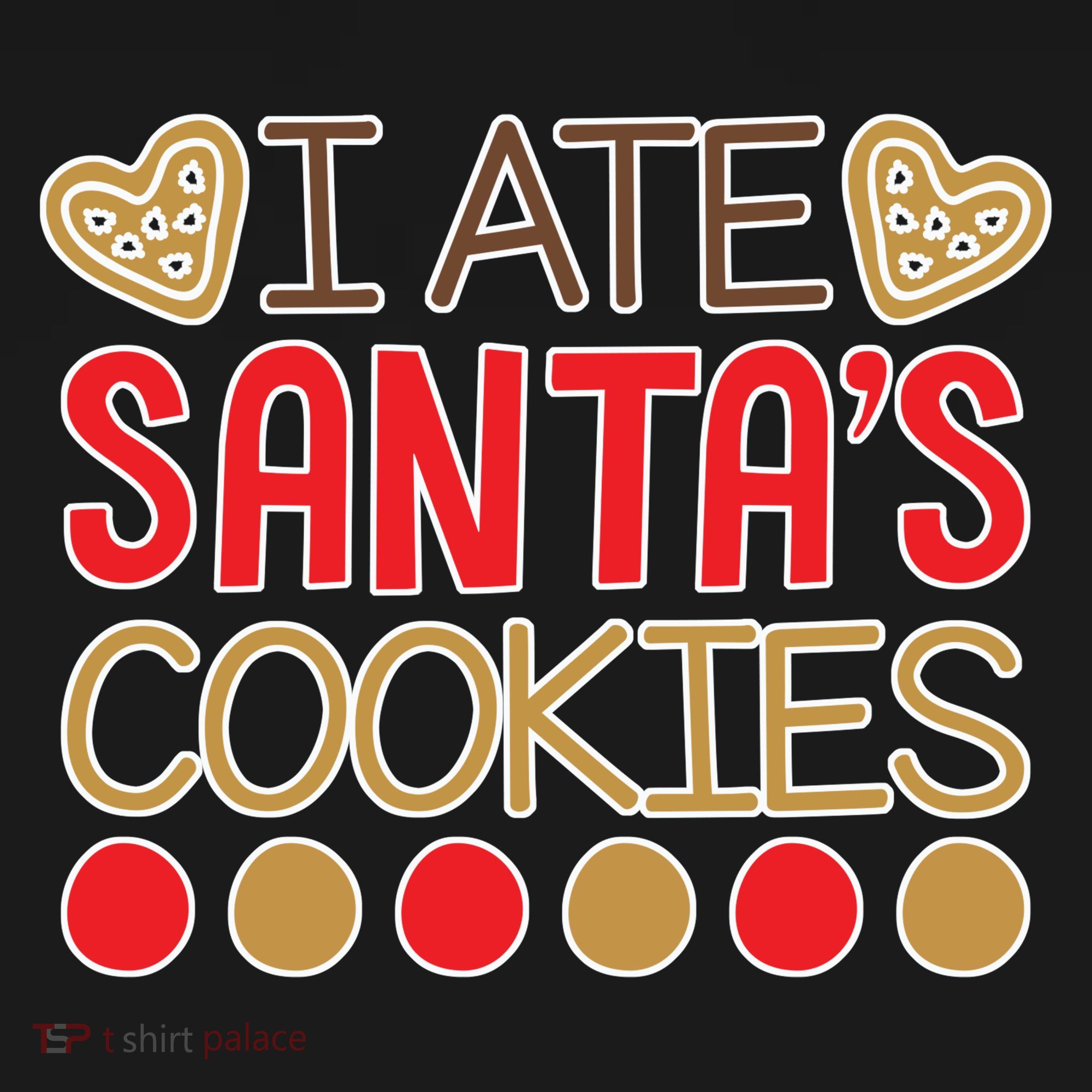 I Ate Santa's Cookie Sweatshirt