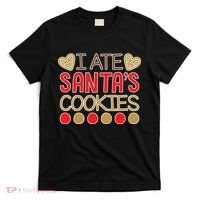 I Ate Santa's Cookie T-Shirt thumb 0