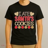 I Ate Santa's Cookie T-Shirt thumb 3