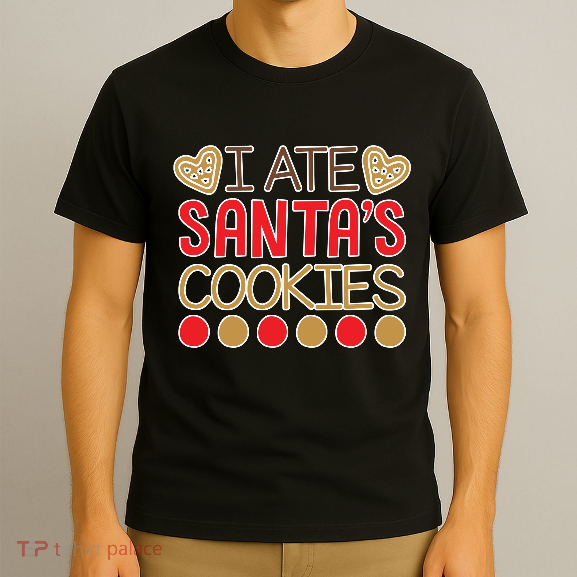 I Ate Santa's Cookie T-Shirt