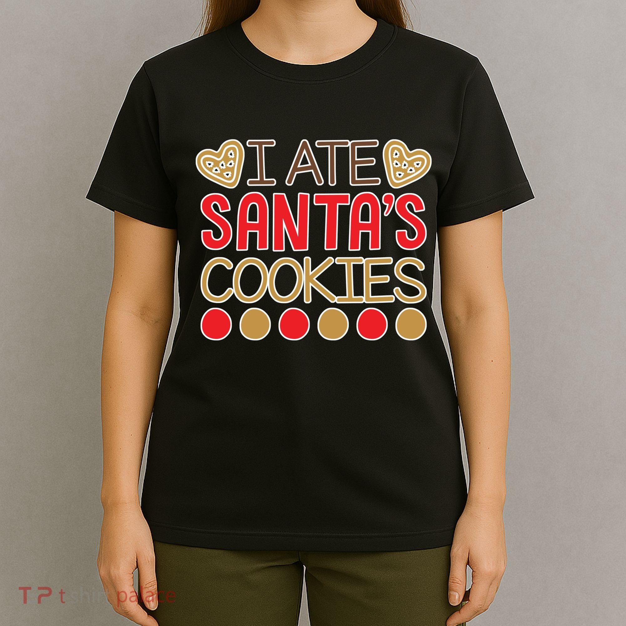 I Ate Santa's Cookie T-Shirt