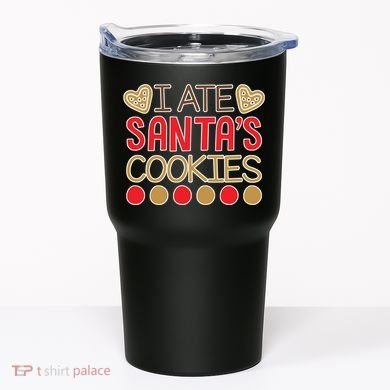 I Ate Santa's Cookie Tumbler