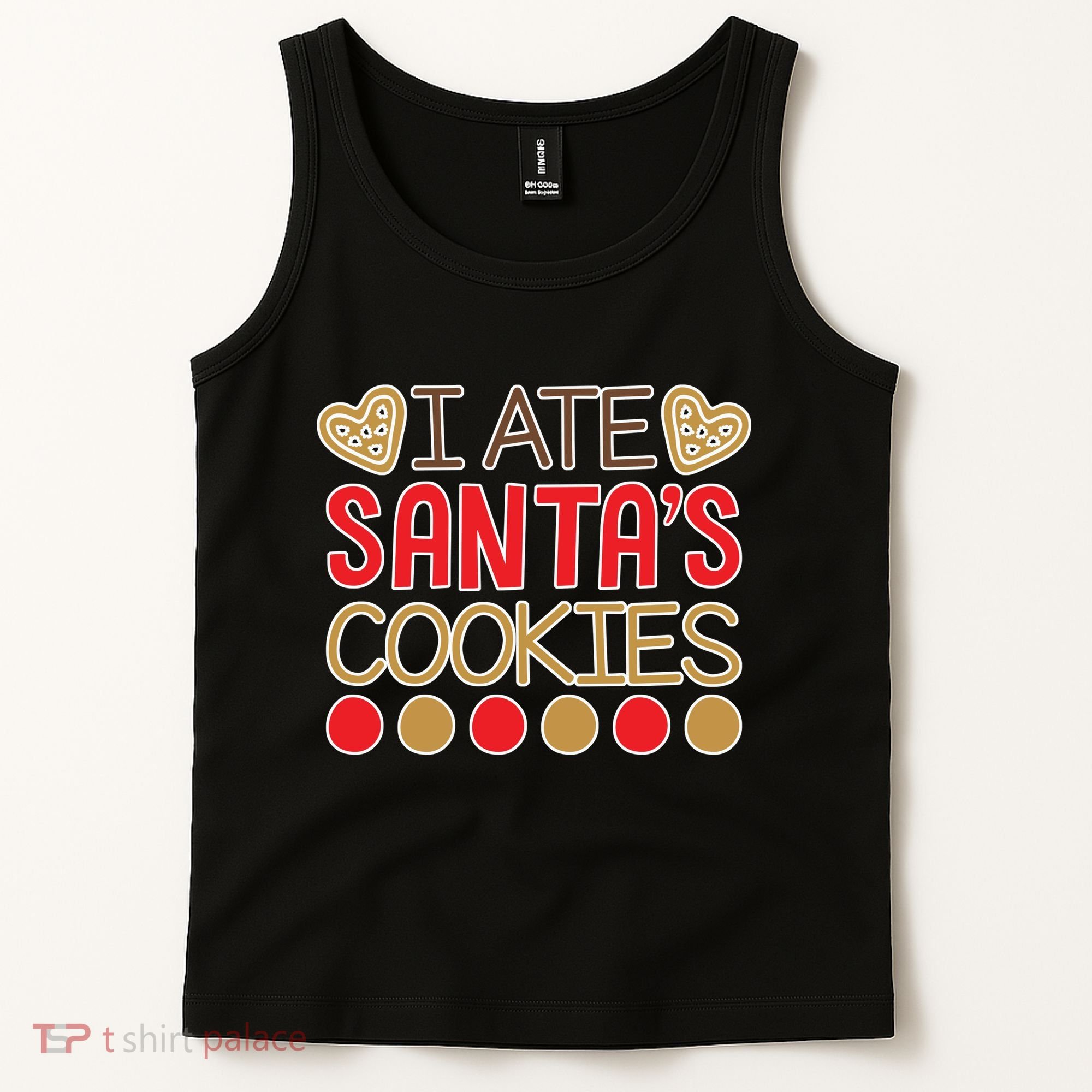 I Ate Santa's Cookie Tank Top