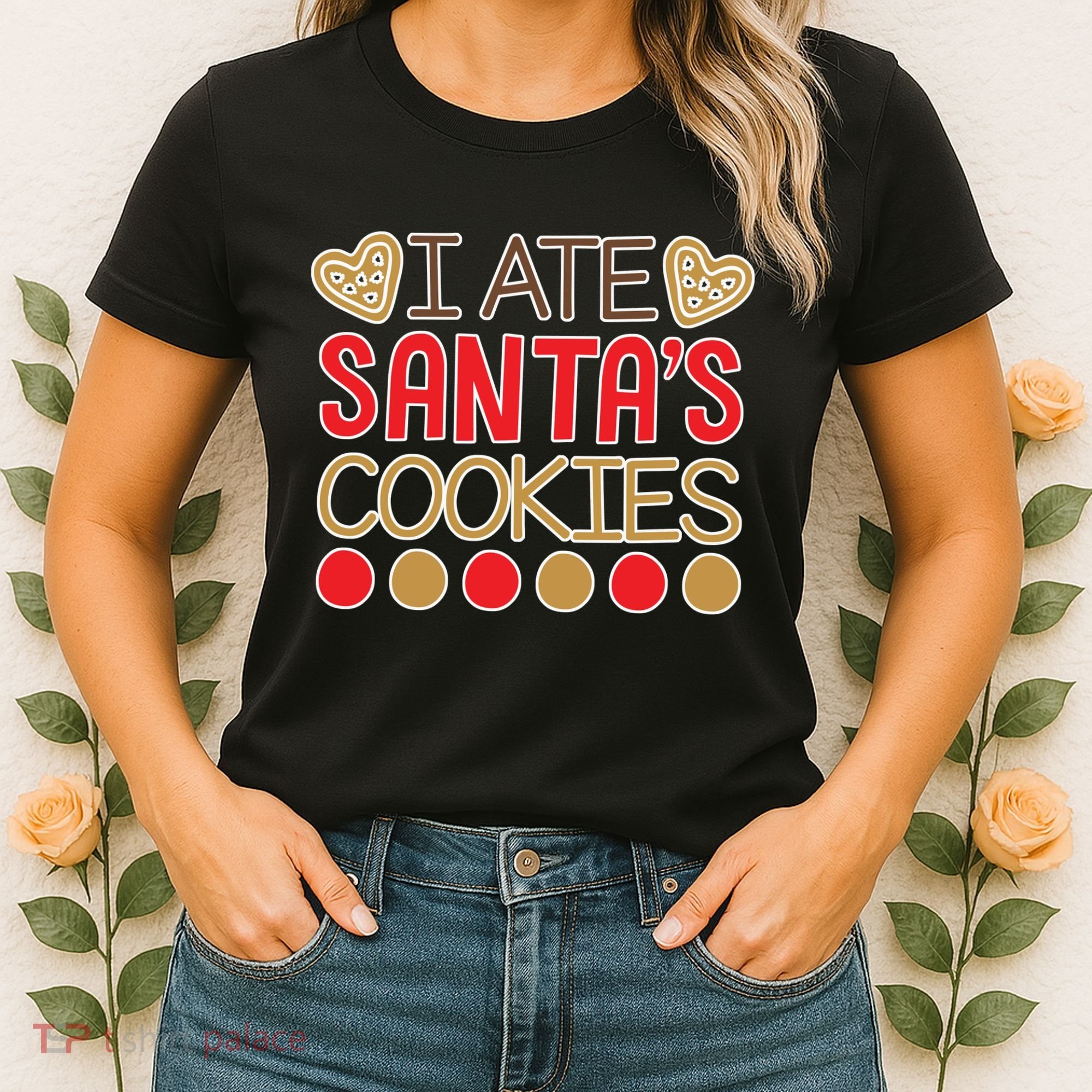 I Ate Santa's Cookie Women's T-Shirt