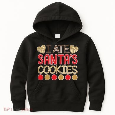 I Ate Santa's Cookie Kids Hoodie