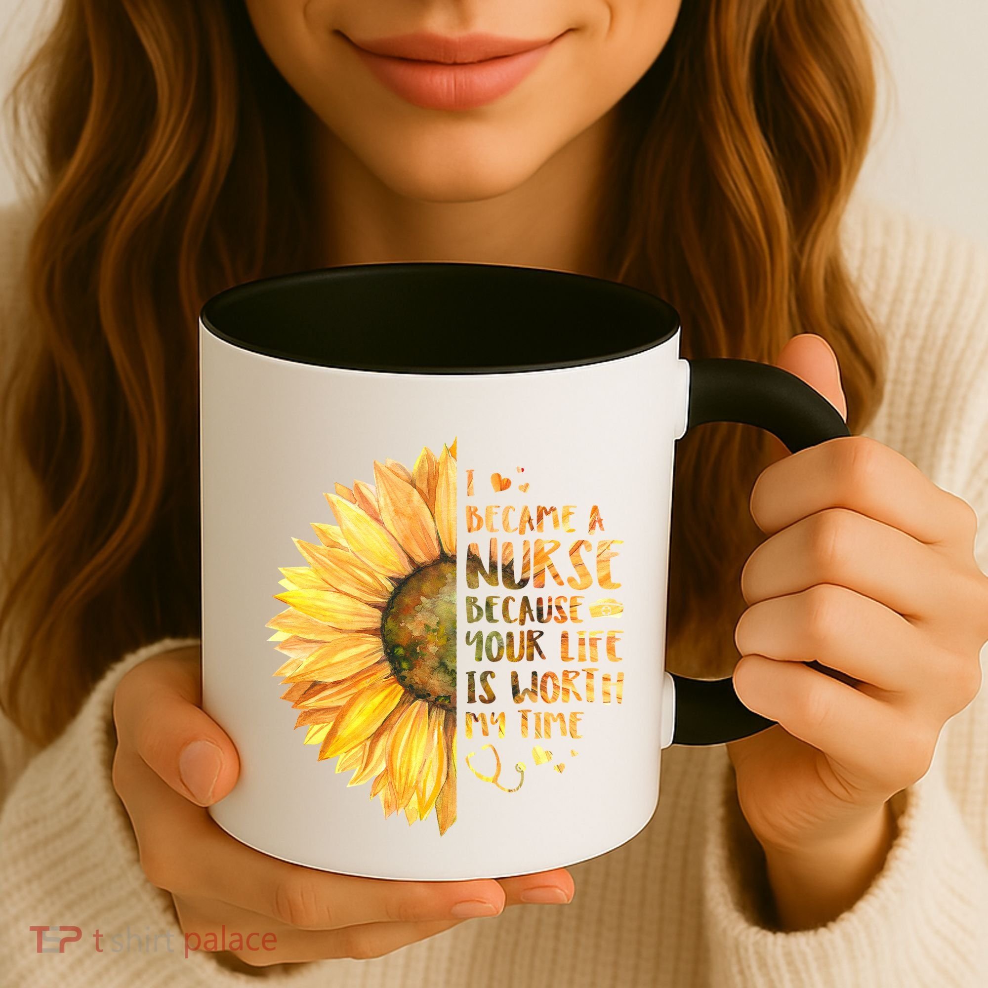 I Became A Nurse Because Your life Is Worth My Time Coffee Mug