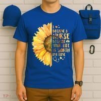 I Became A Nurse Because Your life Is Worth My Time T-Shirt thumb 6