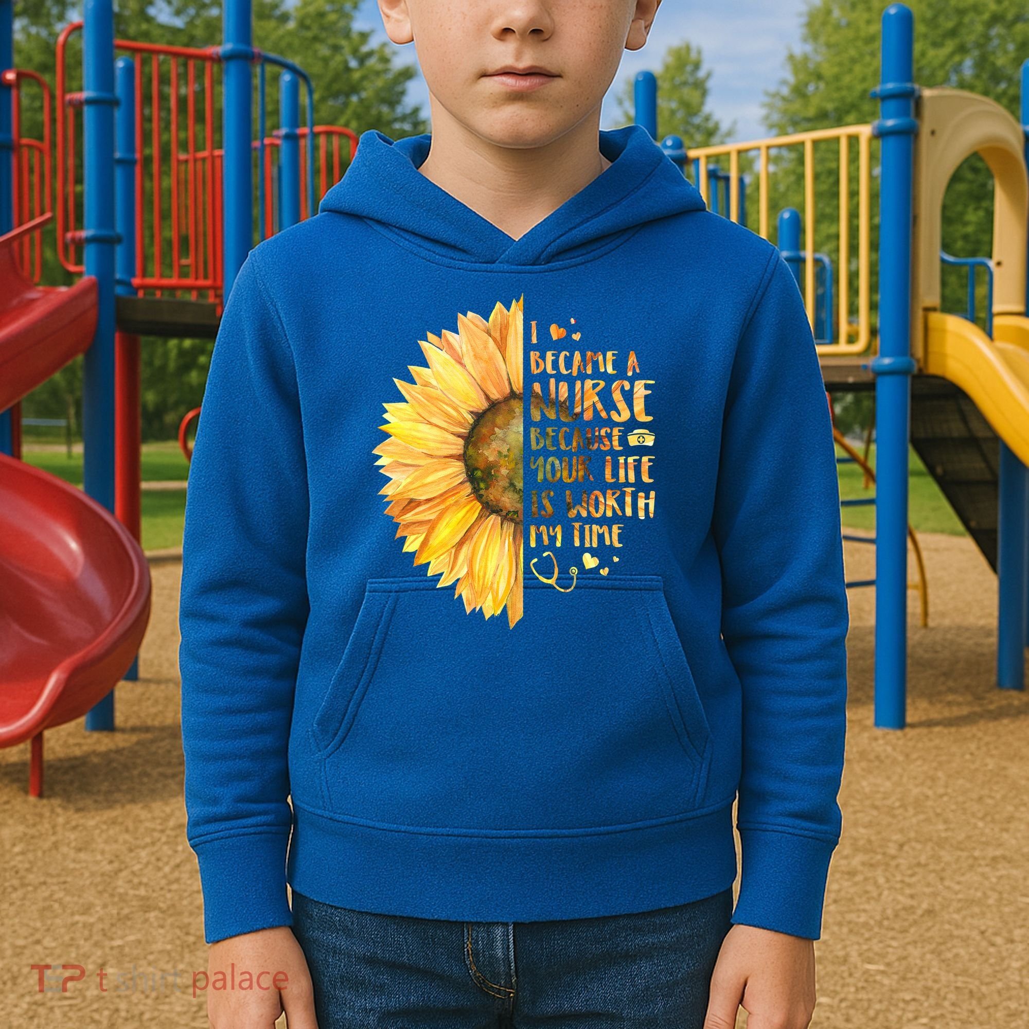 I Became A Nurse Because Your life Is Worth My Time Kids Hoodie