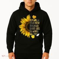 I Became A Teacher Because Your Life Is Worth My Time Hoodie thumb 2