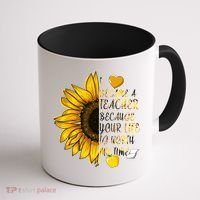 I Became A Teacher Because Your Life Is Worth My Time Coffee Mug thumb 1