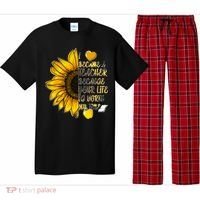 I Became A Teacher Because Your Life Is Worth My Time Pajama Set thumb 0