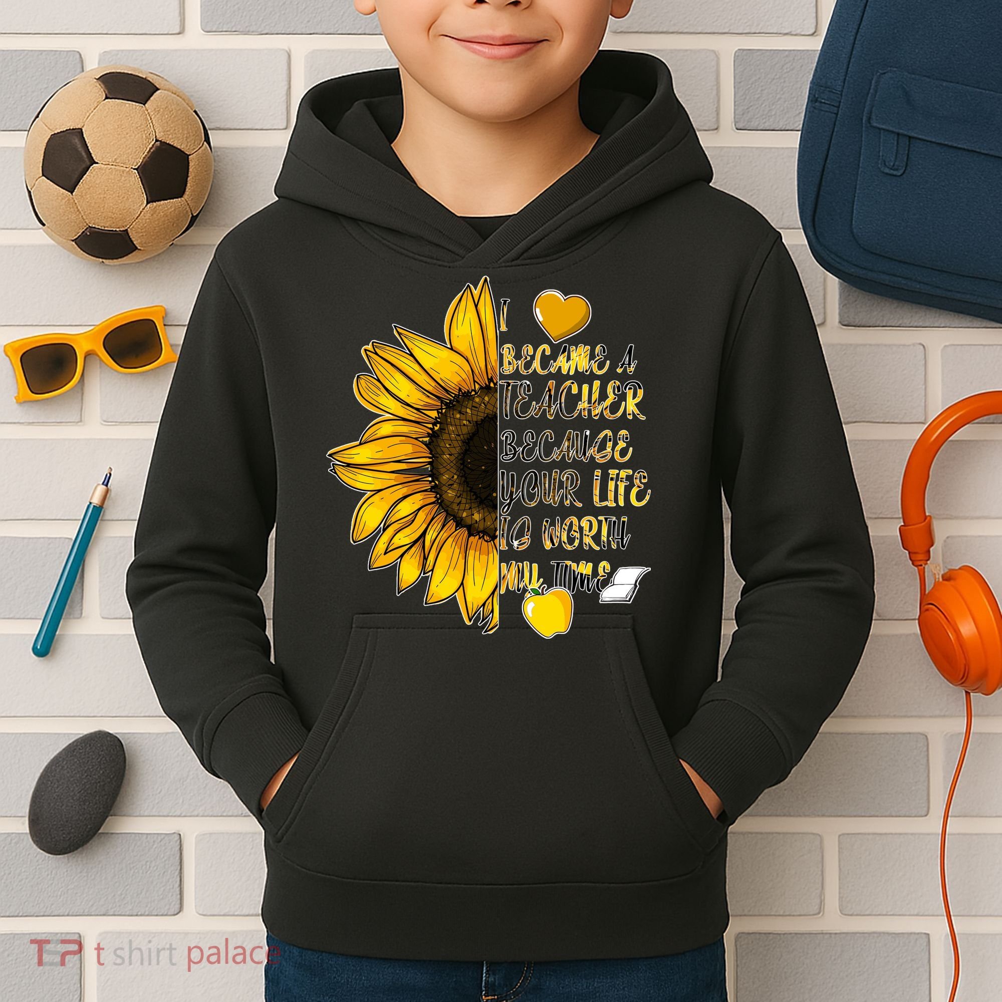 I Became A Teacher Because Your Life Is Worth My Time Kids Hoodie