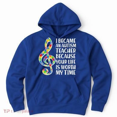I Became An Autism Teacher For You Hoodie