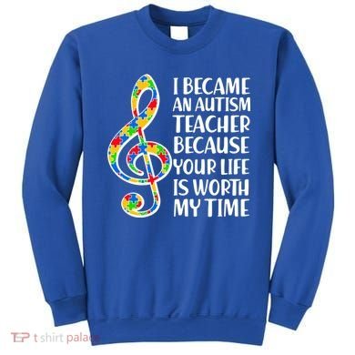 I Became An Autism Teacher For You Sweatshirt