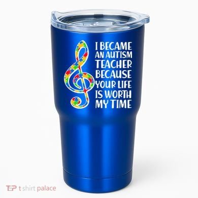 I Became An Autism Teacher For You Tumbler