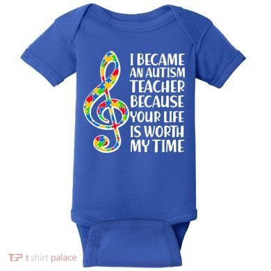 I Became An Autism Teacher For You Baby Bodysuit