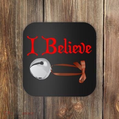 I Believe Christmas Bell Coaster