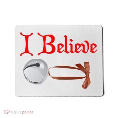 I Believe Christmas Bell Mousepad
