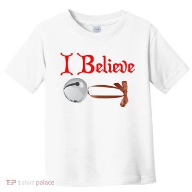I Believe Christmas Bell Toddler T-Shirt
