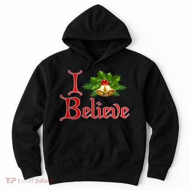 I Believe Christmas Bells Hoodie
