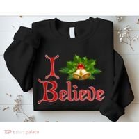 I Believe Christmas Bells Sweatshirt thumb 2