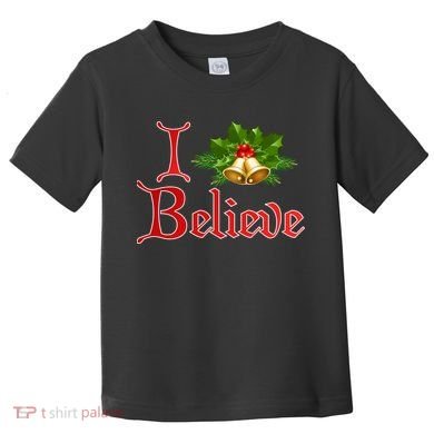 I Believe Christmas Bells Toddler T-Shirt