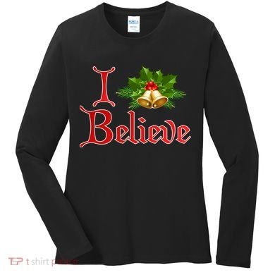 I Believe Christmas Bells Women's Long Sleeve Shirt