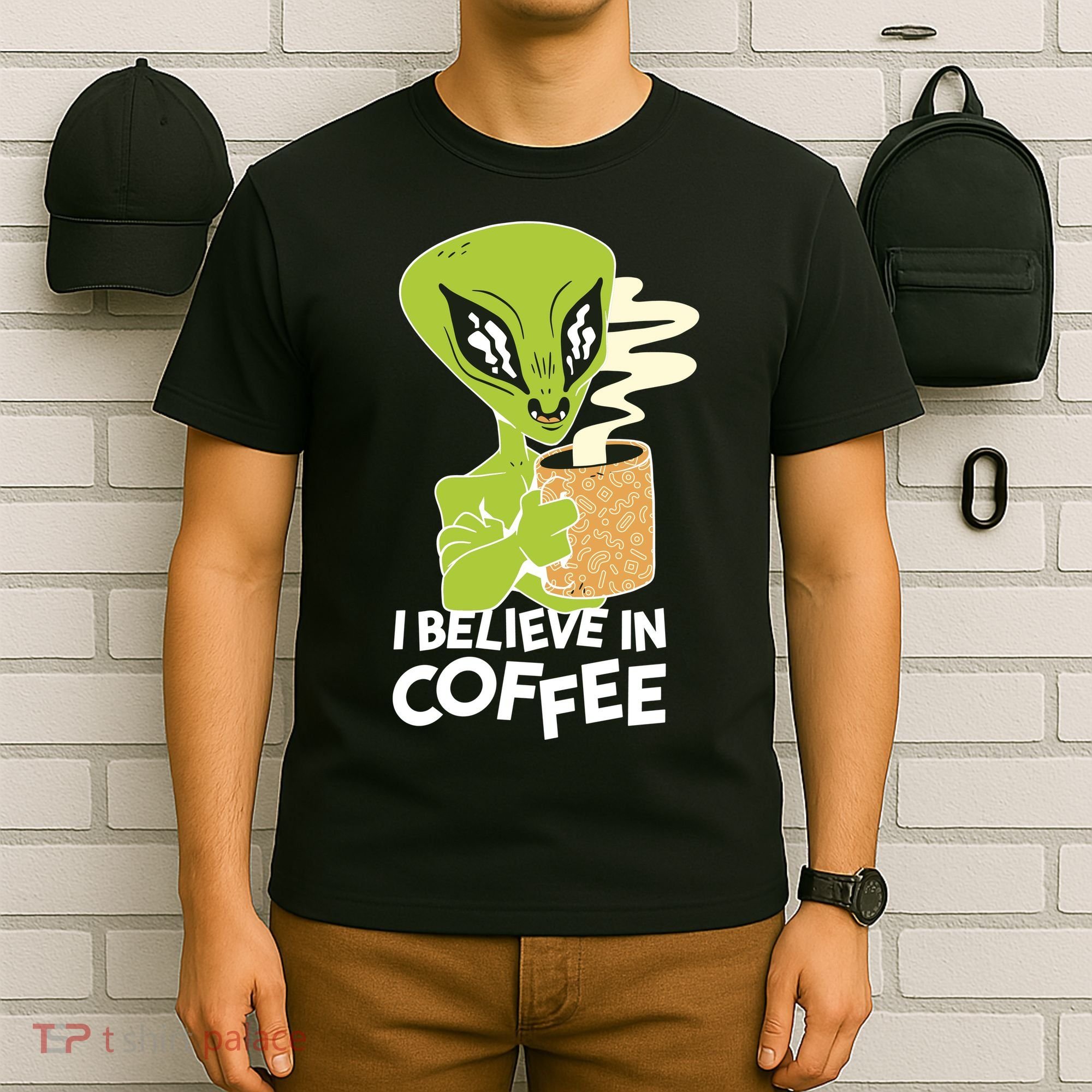 I Believe In Coffee Alien T-Shirt