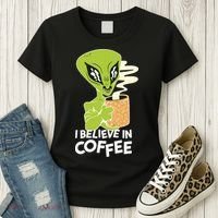 I Believe In Coffee Alien Women's T-Shirt thumb 3