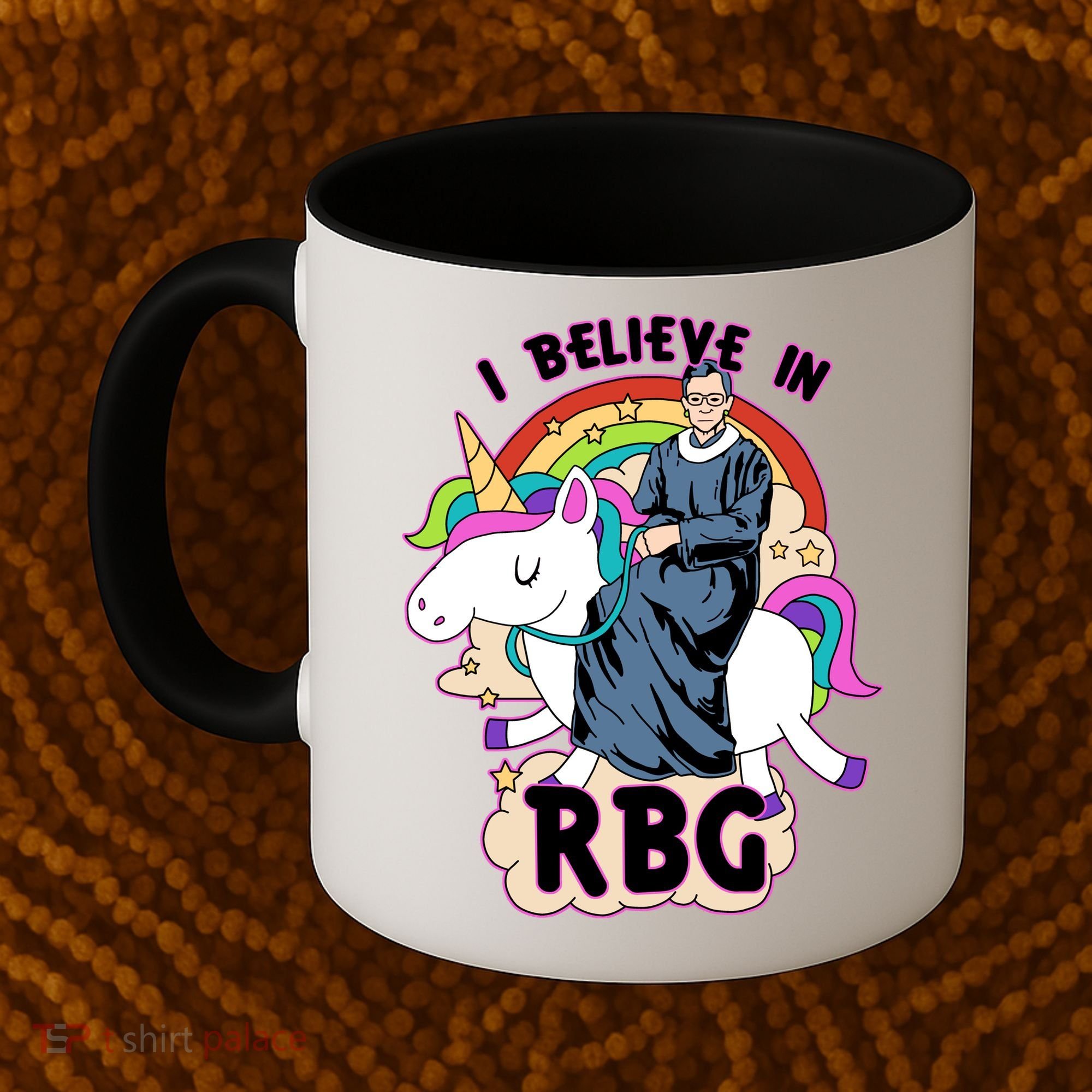 I Believe In RBG Ruth Bader Ginsburg  Coffee Mug